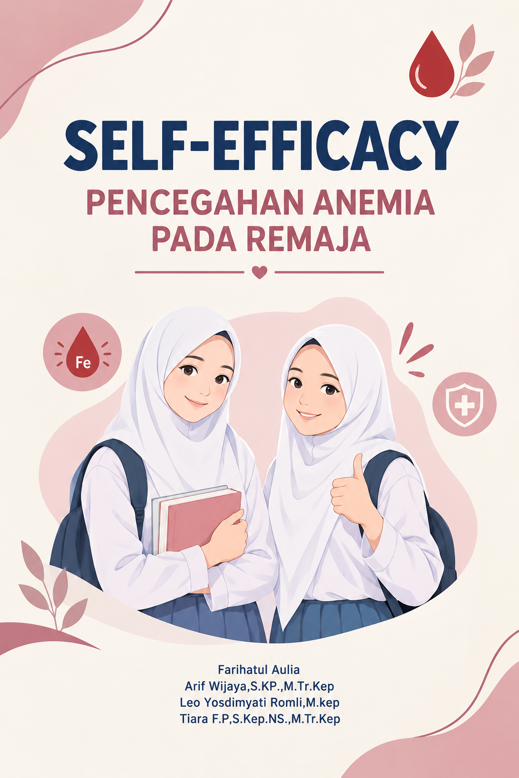 Self-Efficacy : Pencegahan Anemia pada Remaja